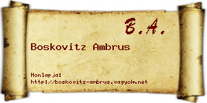 Boskovitz Ambrus névjegykártya